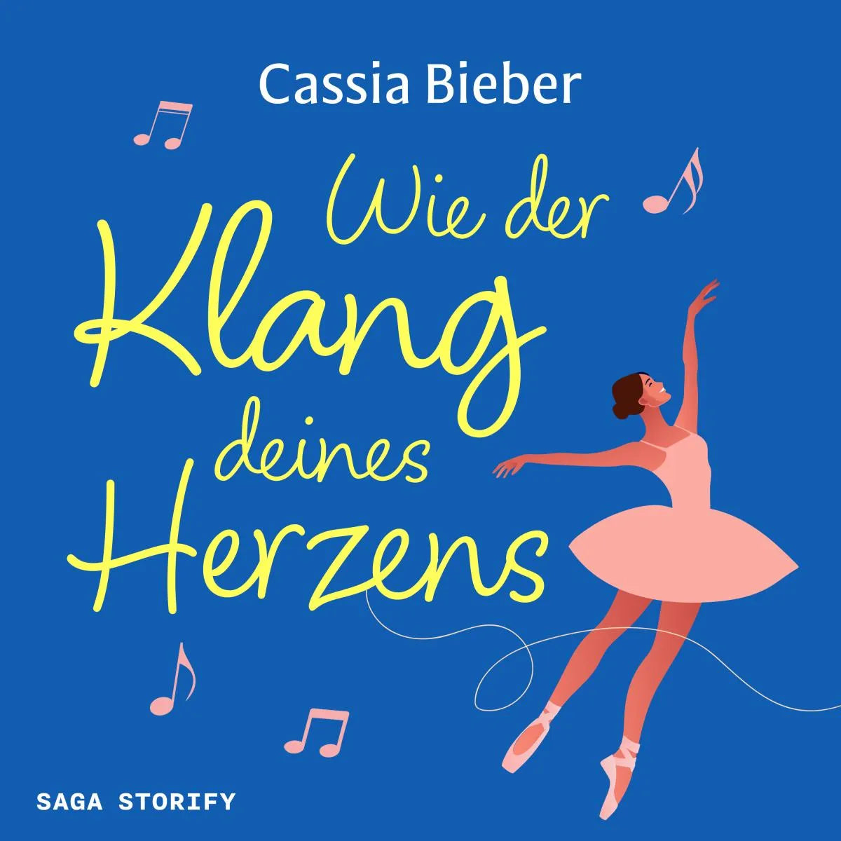 Cover: Wie der Klang deines Herzens (Hörbuch Download) von Cassia Bieber