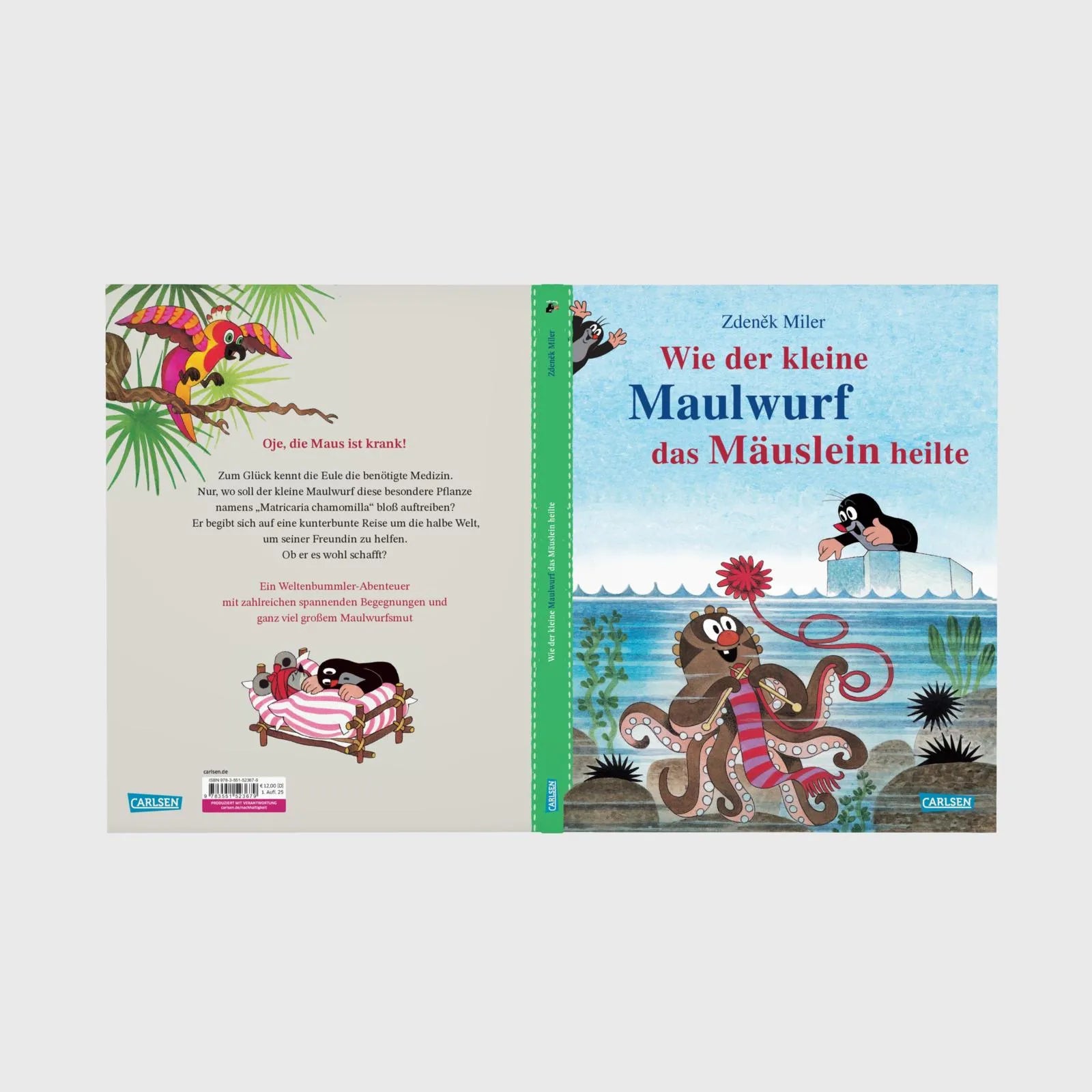 Produktansicht: Wie der kleine Maulwurf das Mäuslein heilte (Gebundene Ausgabe)