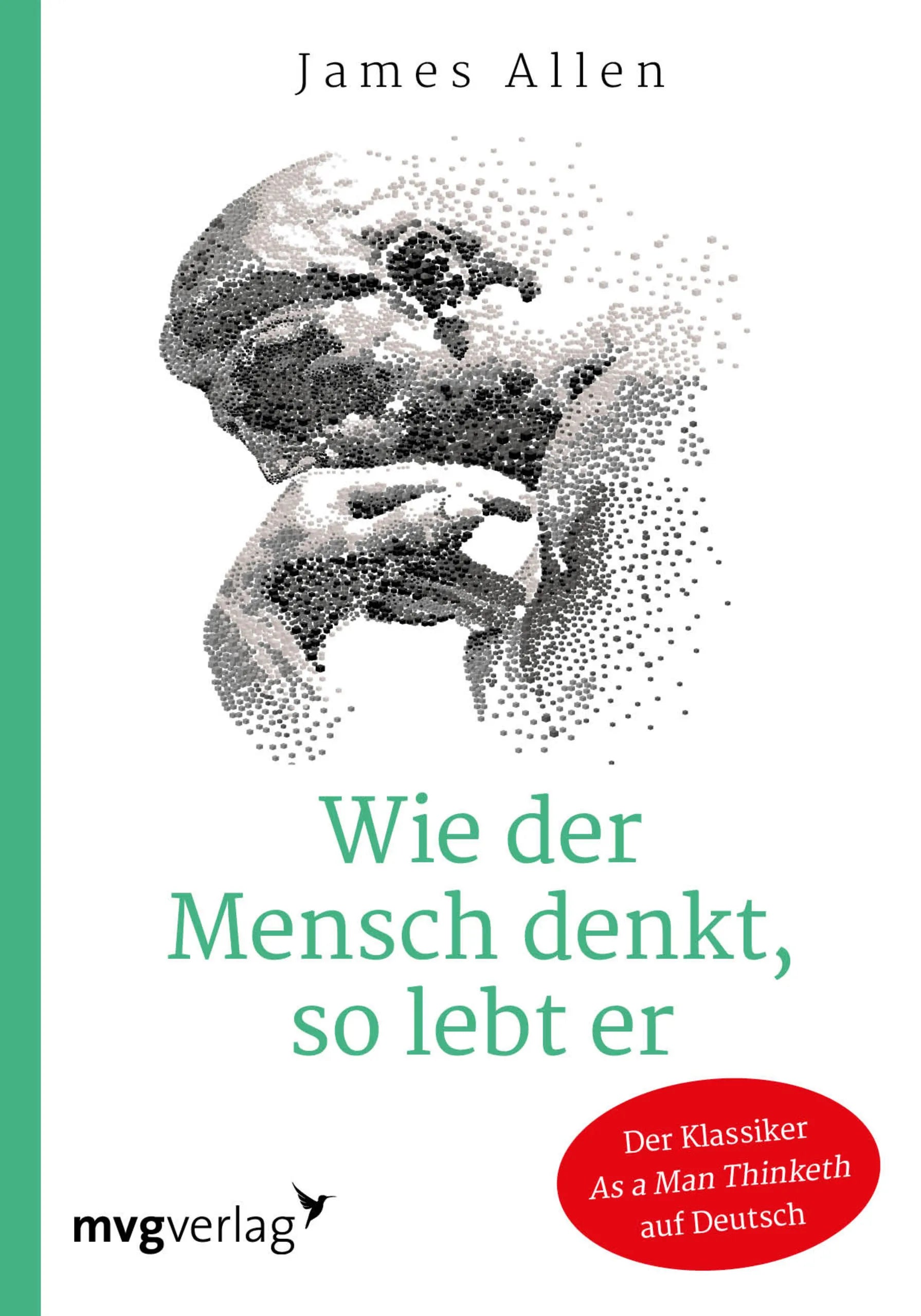 Buchcover von 'Wie der Mensch denkt, so lebt er' - Taschenbuch von James Allen