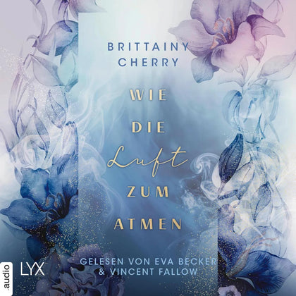 Cover: Wie die Luft zum Atmen (Hörbuch Download) von Brittainy Cherry