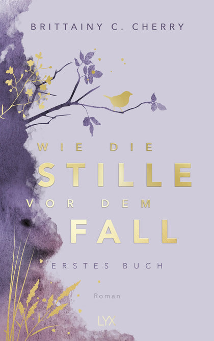 Buchcover von 'Wie die Stille vor dem Fall. Erstes Buch: Special Edition' - Gebundene Ausgabe von Brittainy Cherry