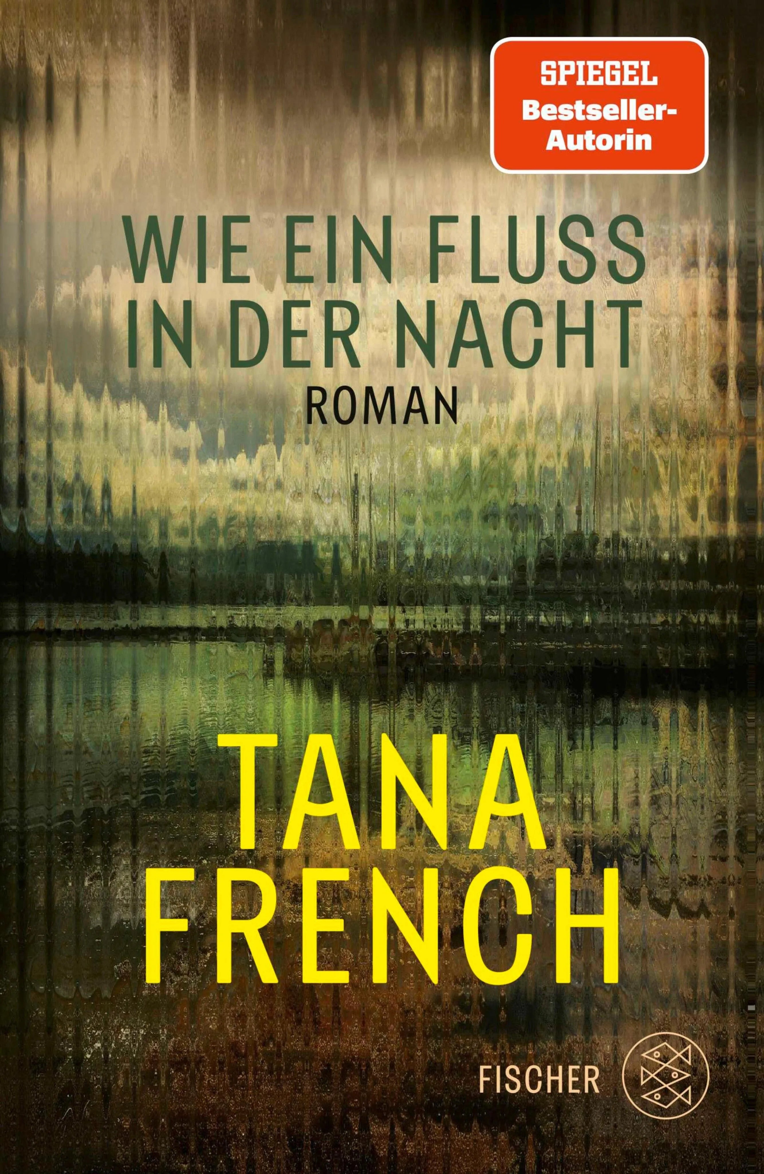 Cover: Wie ein Fluss in der Nacht (E-Book) von Tana French