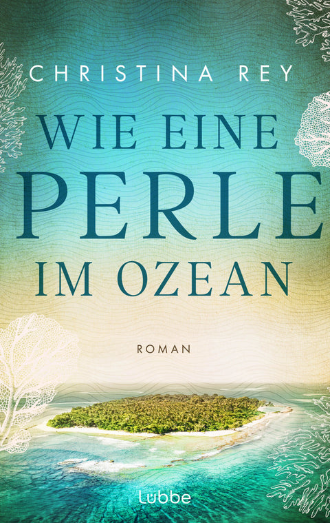 Wie eine Perle im Ozean