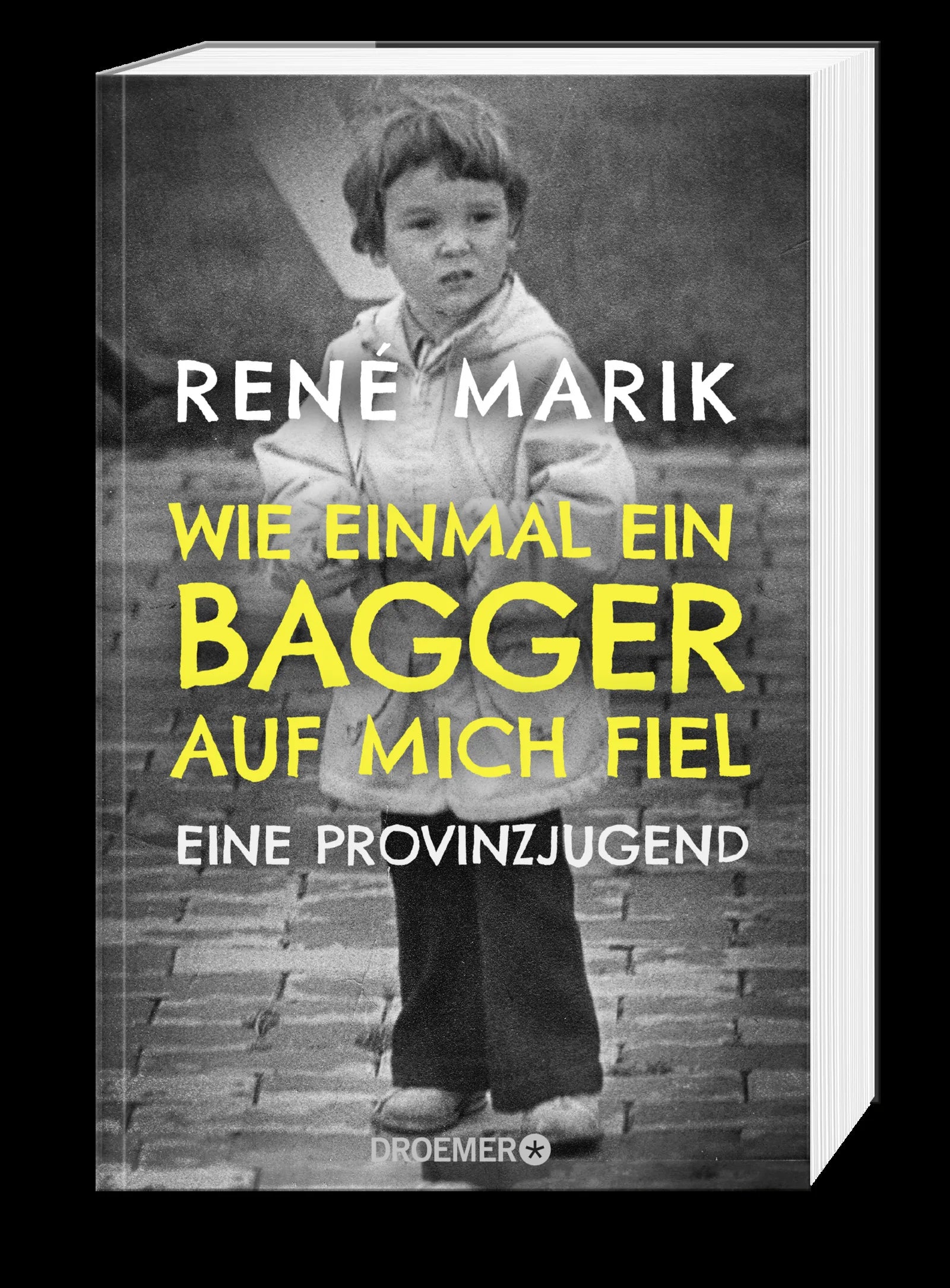 René Marik - Wie einmal ein Bagger auf mich fiel
