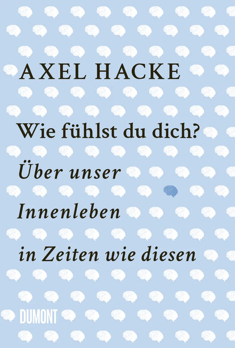 Wie fühlst du dich?
