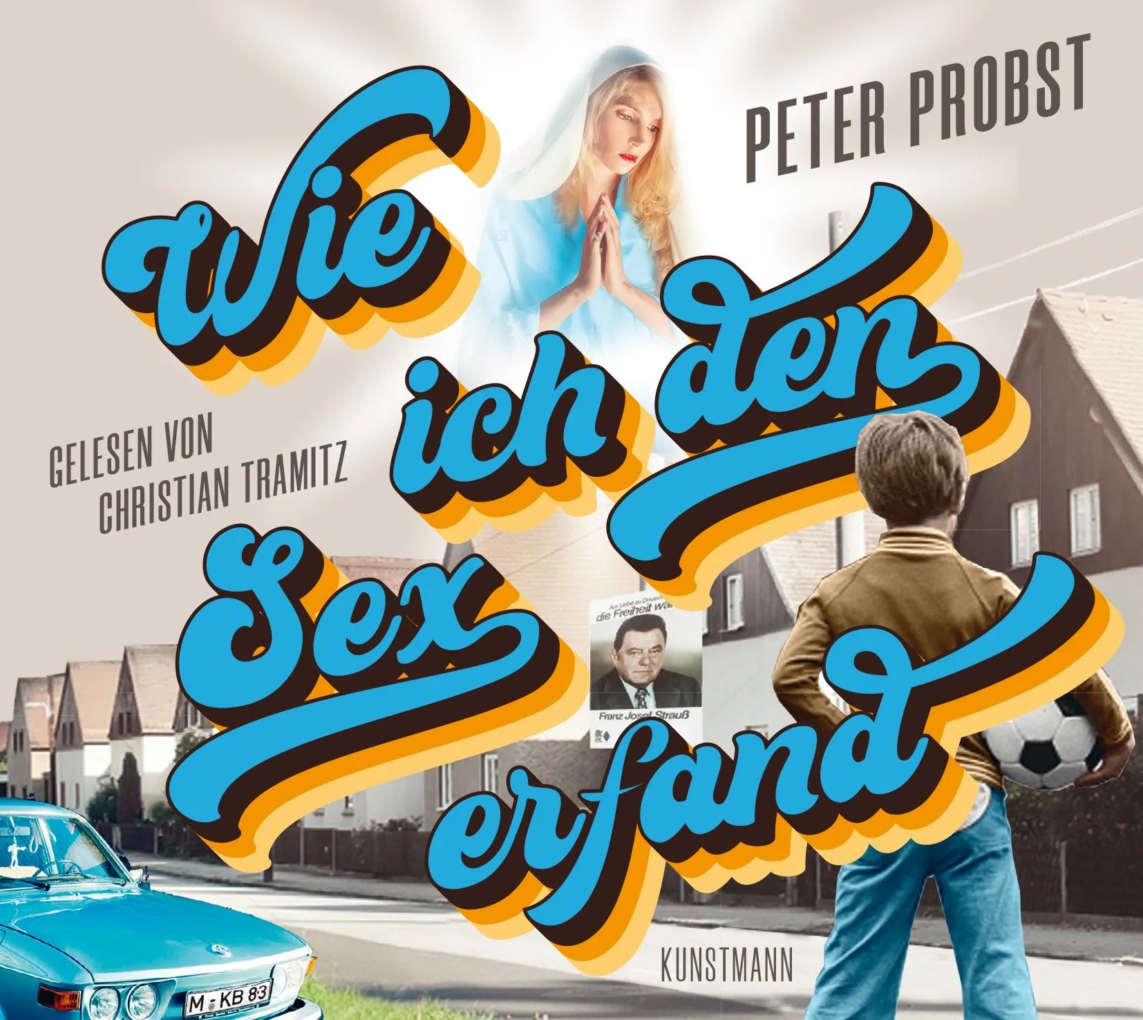 Buchcover von 'Wie ich den Sex erfand' - Hörbuch (CD) von Peter Probst