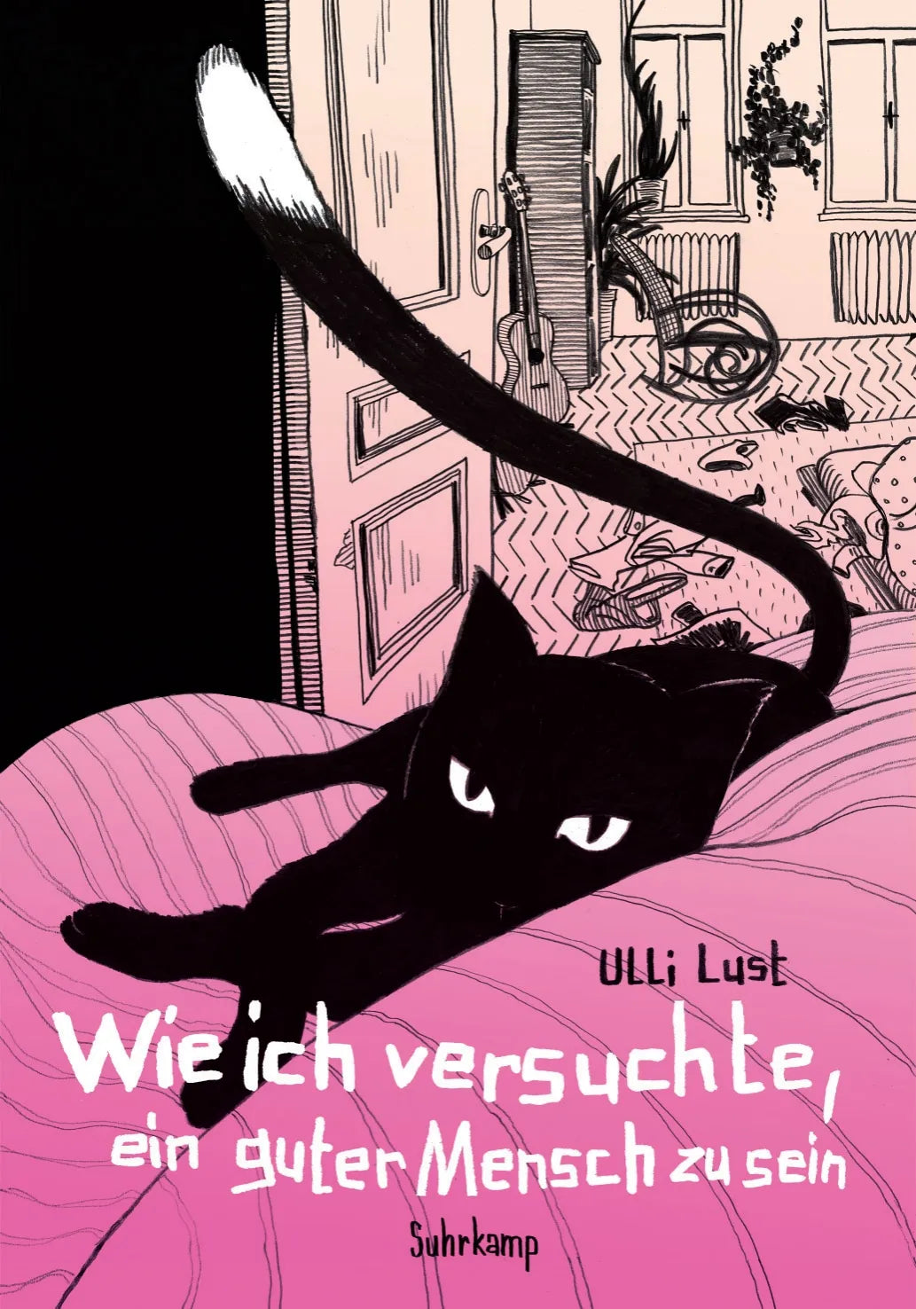 Buchcover von 'Wie ich versuchte, ein guter Mensch zu sein' - Paperback von Ulli Lust