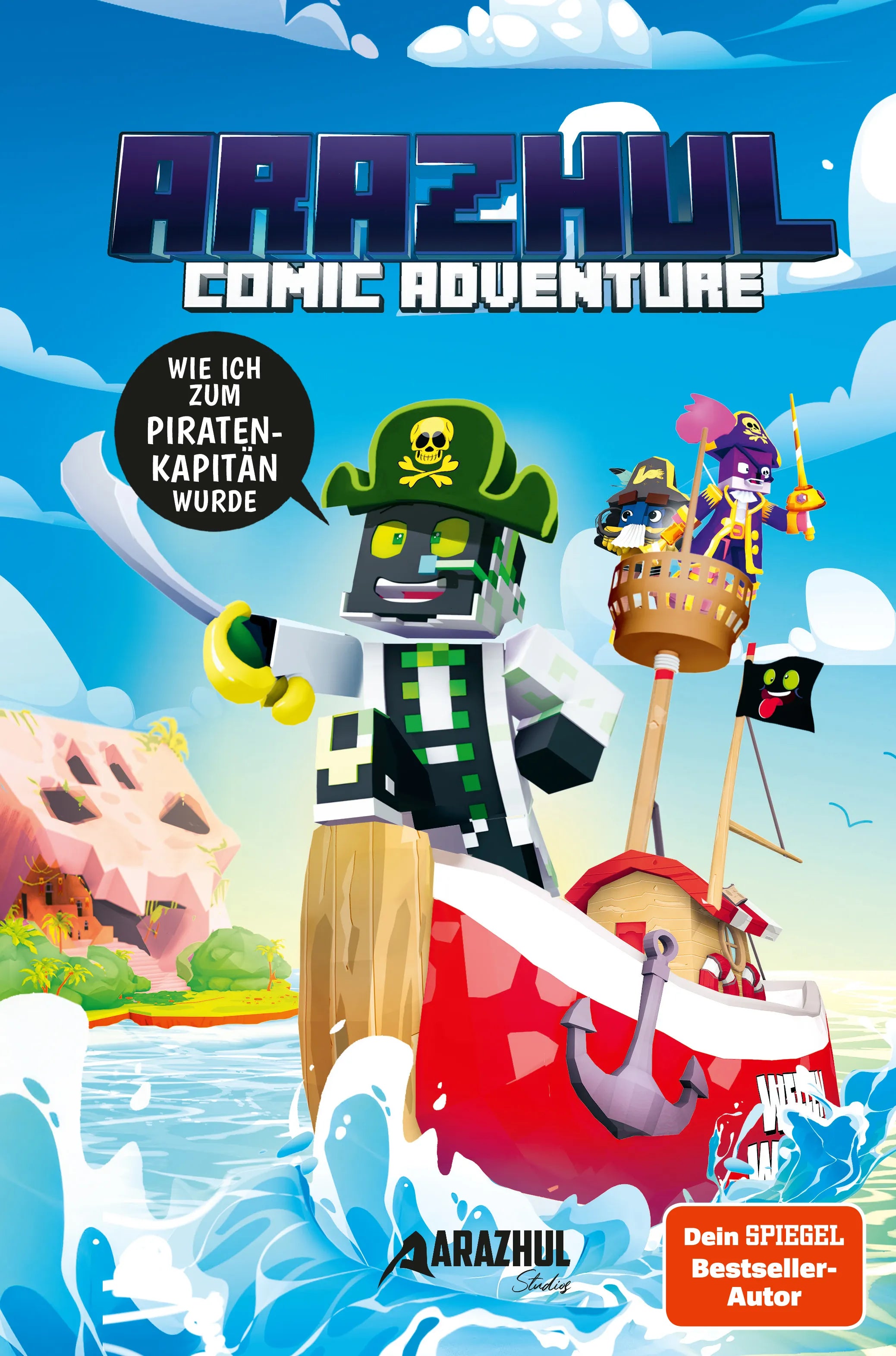 Cover: Wie ich zum Piratenkapitän wurde (E-Book) von Arazhul