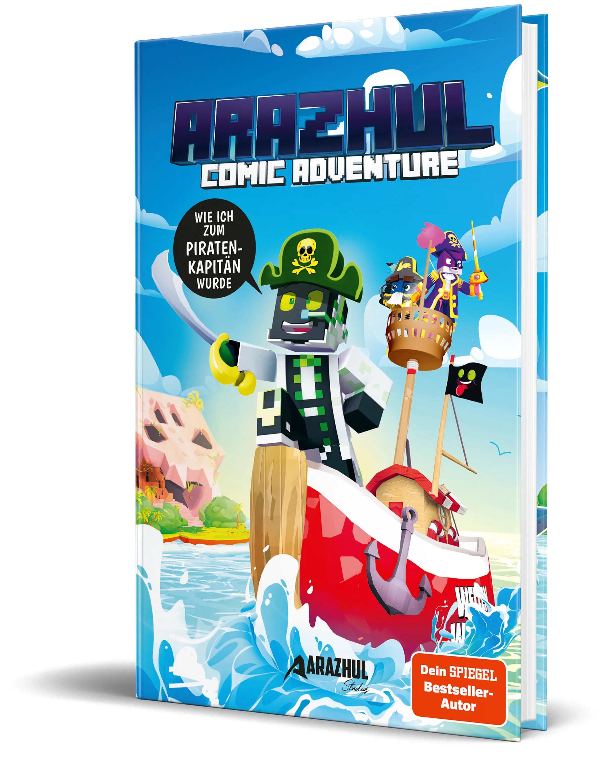 Buchcover von 'Wie ich zum Piratenkapitän wurde' - Gebundene Ausgabe von Arazhul