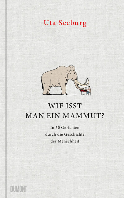 Wie isst man ein Mammut?