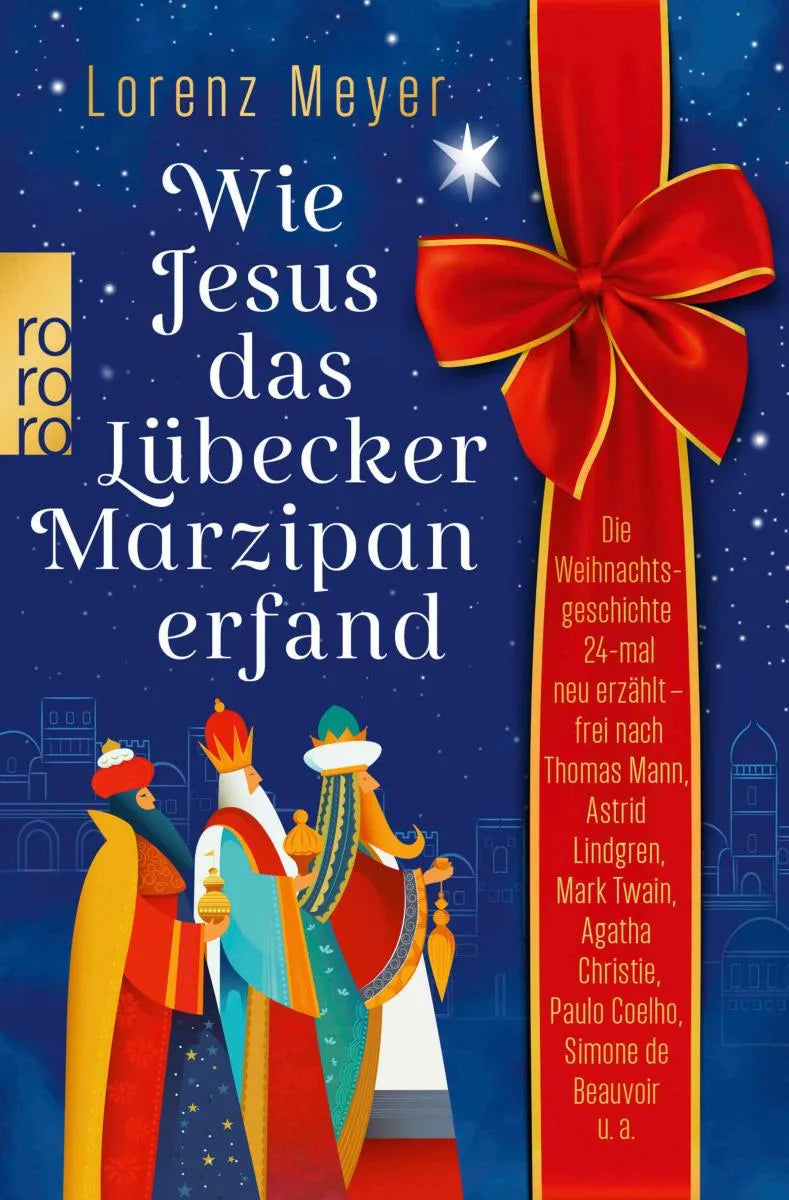 Cover: Wie Jesus das Lübecker Marzipan erfand (E-Book) von Lorenz Meyer