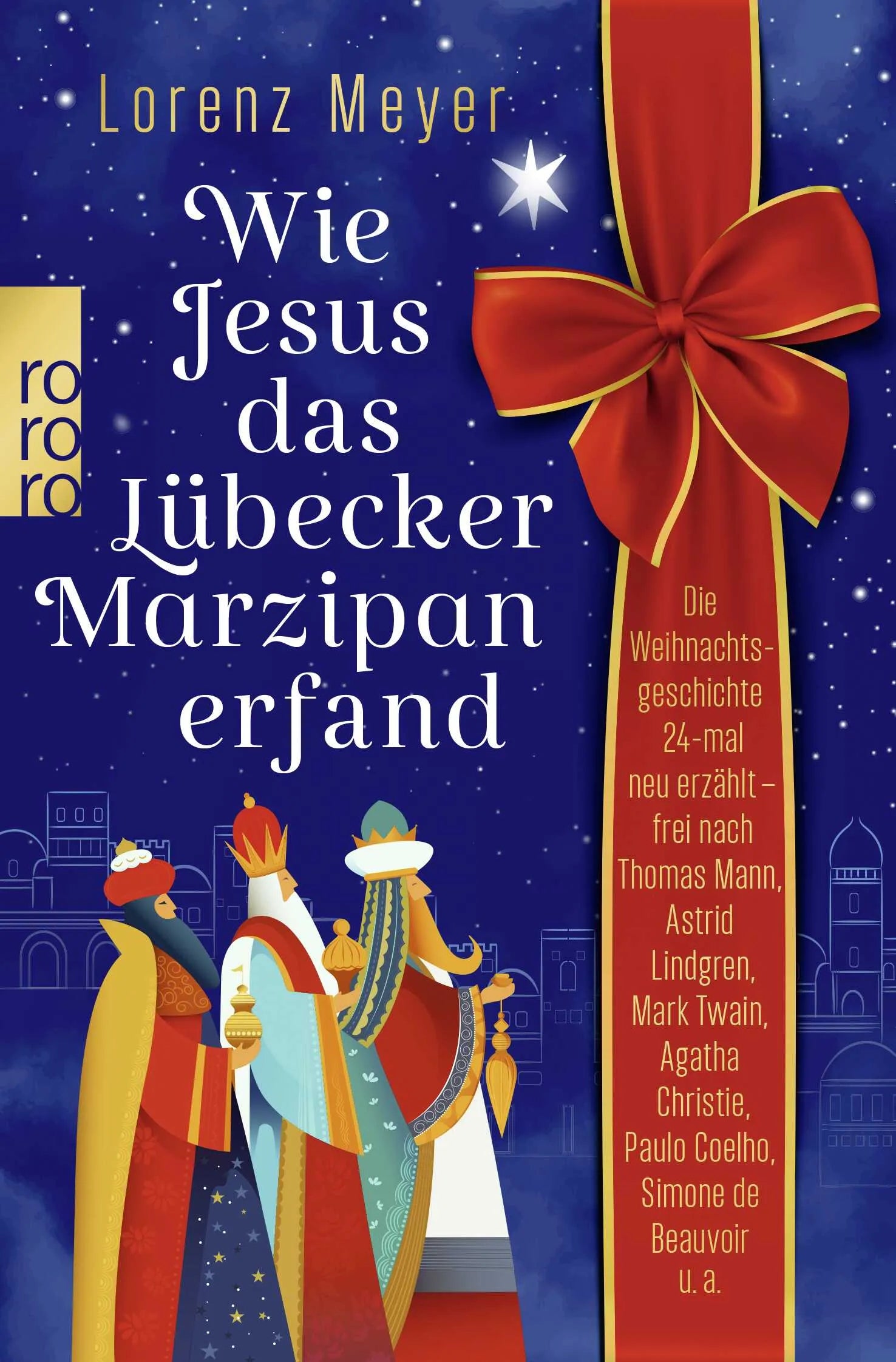 Buchcover von 'Wie Jesus das Lübecker Marzipan erfand' - Taschenbuch von Lorenz Meyer