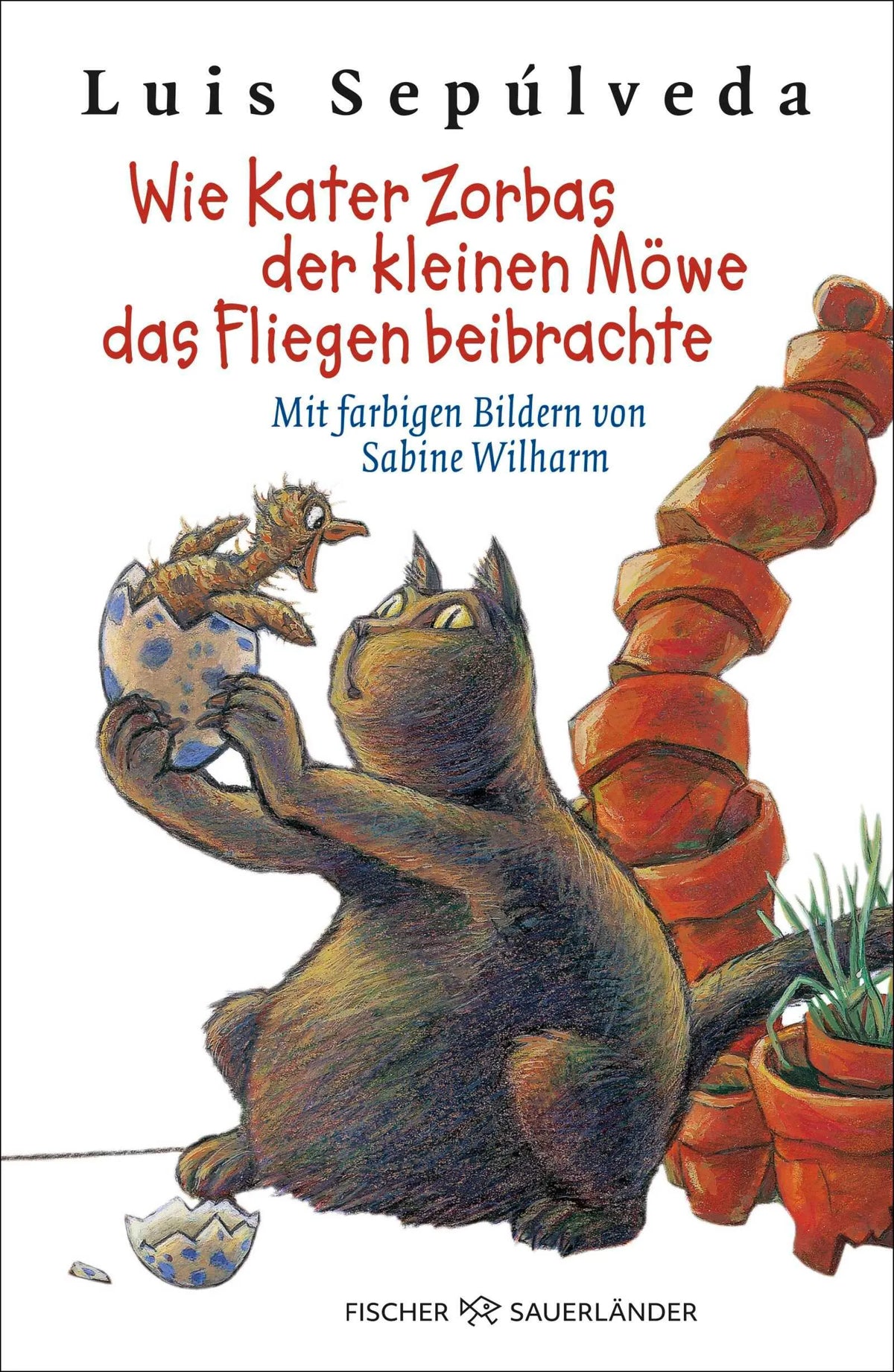 Cover: Wie Kater Zorbas der kleinen Möwe das Fliegen beibrachte (Taschenbuch) von Luis Sepúlveda