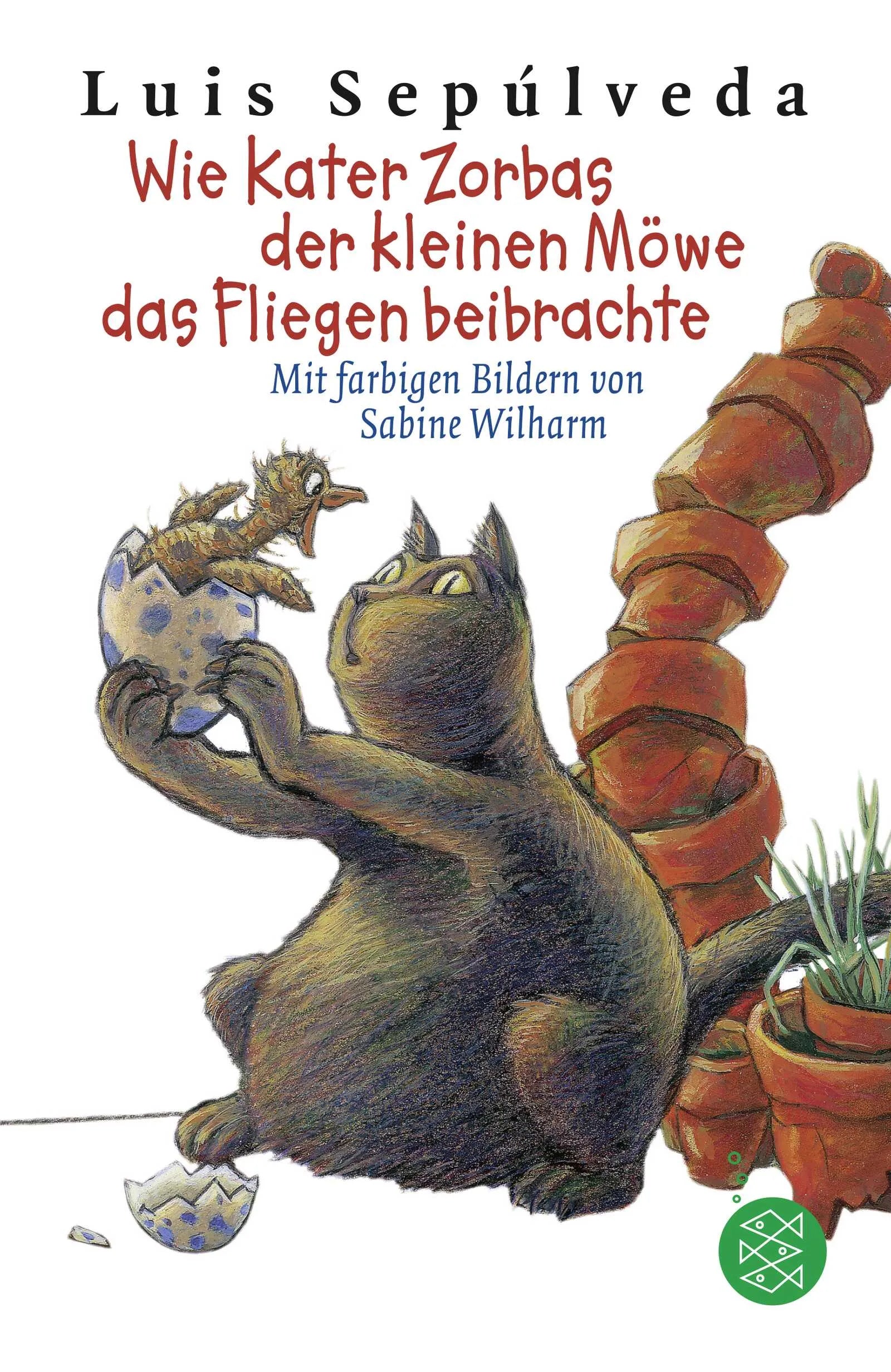 Buchcover von 'Wie Kater Zorbas der kleinen Möwe das Fliegen beibrachte' - Taschenbuch von Luis Sepúlveda