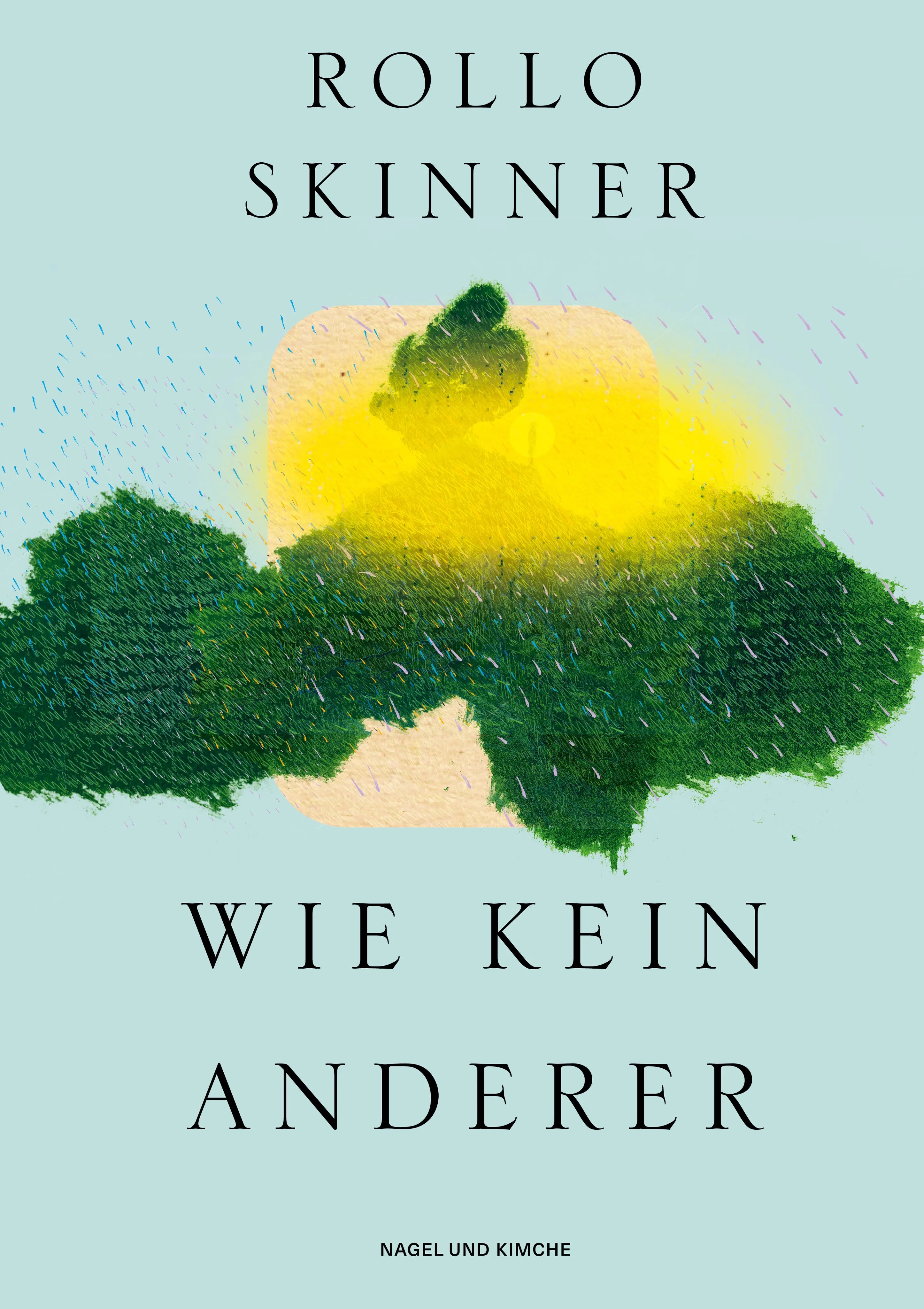 Cover: Wie kein anderer (Hardcover) von Rollo Skinner