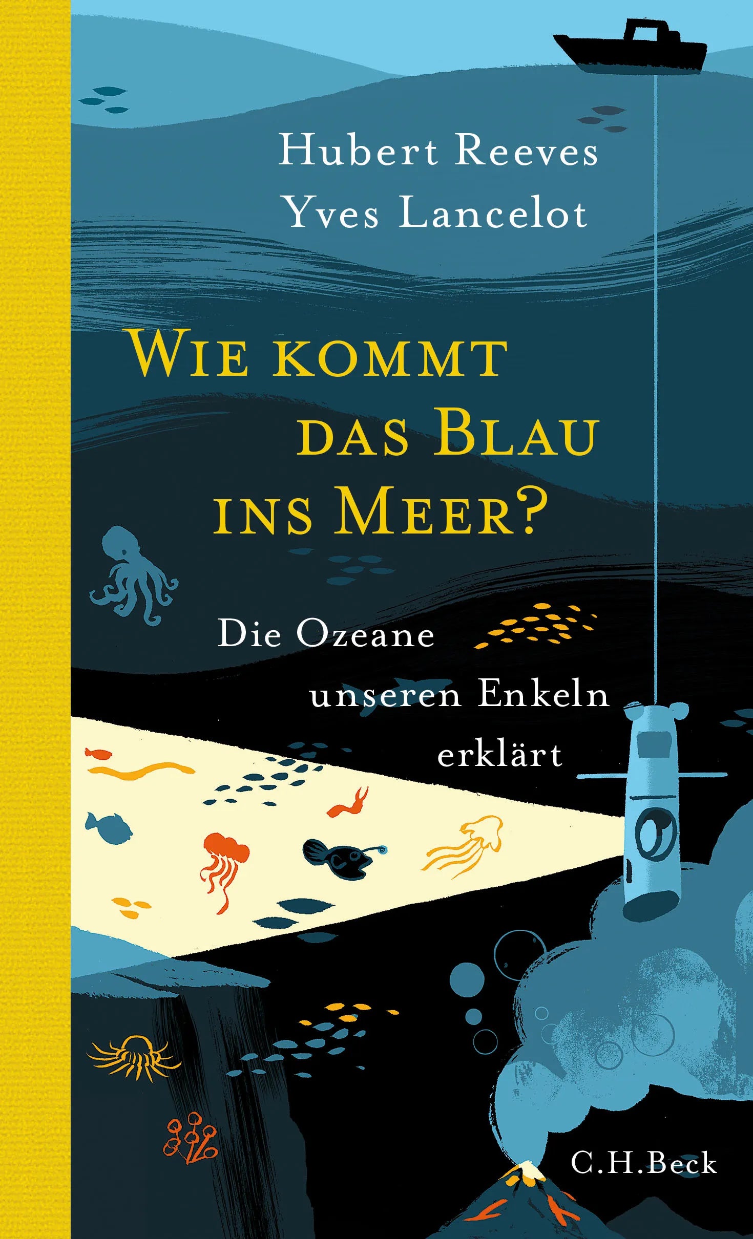 Buchcover von 'Wie kommt das Blau ins Meer?' - Gebundene Ausgabe von Hubert Reeves