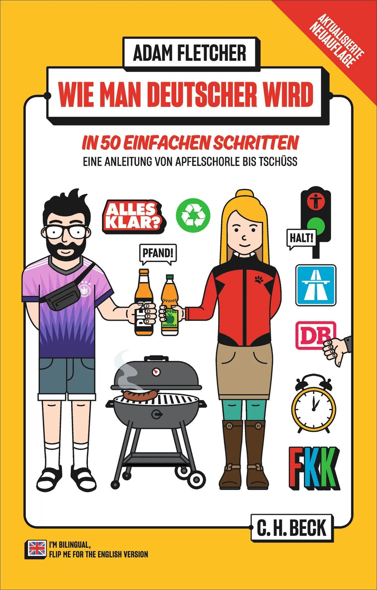 Cover: Wie man Deutscher wird in 50 einfachen Schritten / How to be German in 50 easy steps (Taschenbuch) von Adam Fletcher