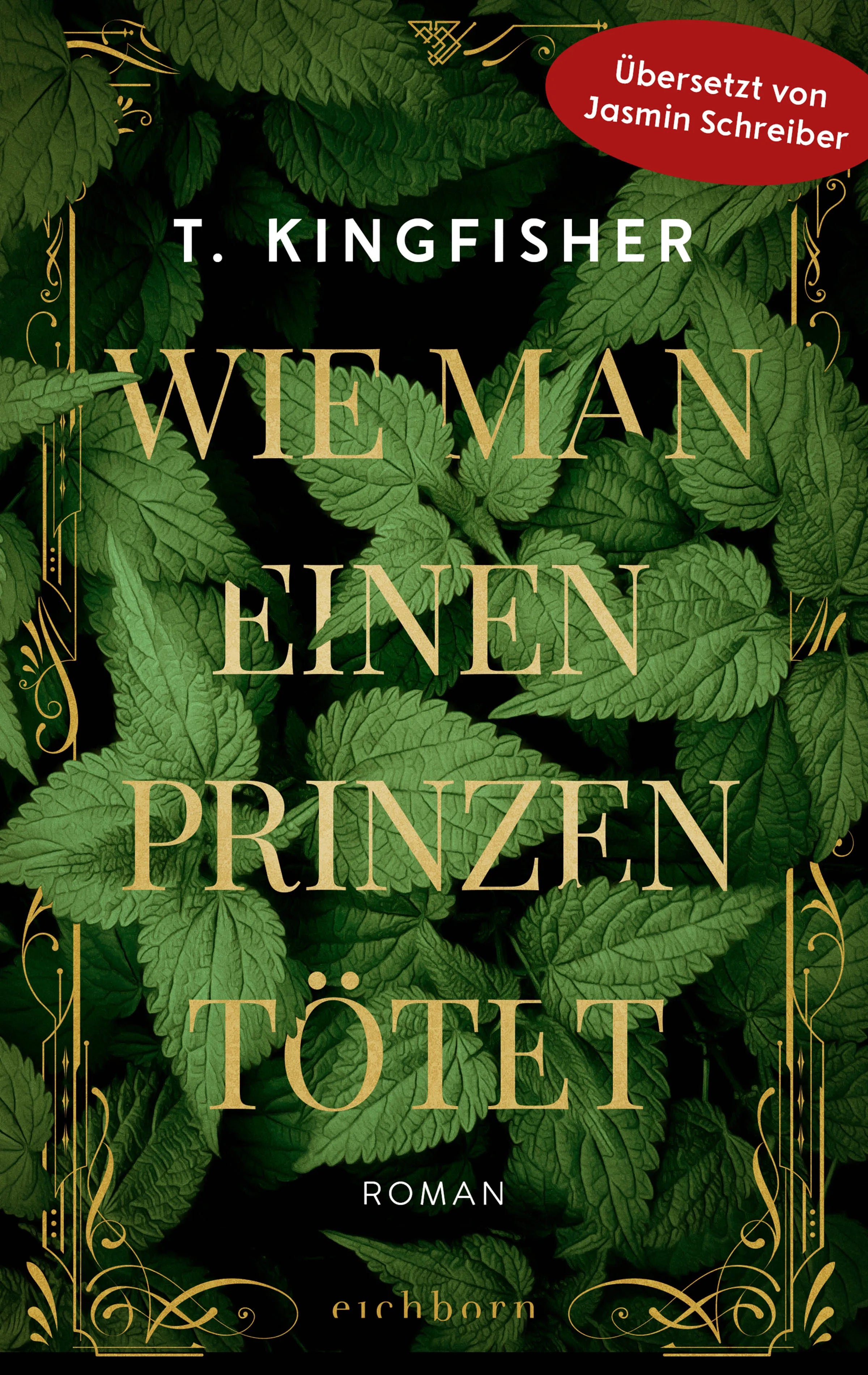 Buchcover von 'Wie man einen Prinzen tötet' - Gebundene Ausgabe von T. Kingfisher