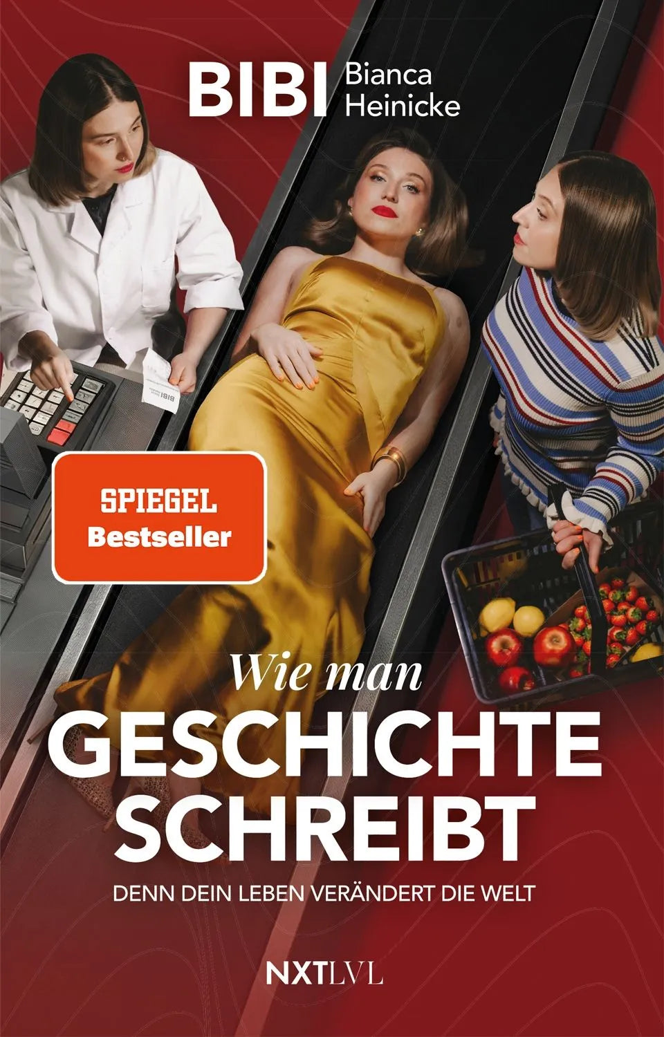 Cover: Wie man Geschichte schreibt (Taschenbuch) von Bianca Heinicke
