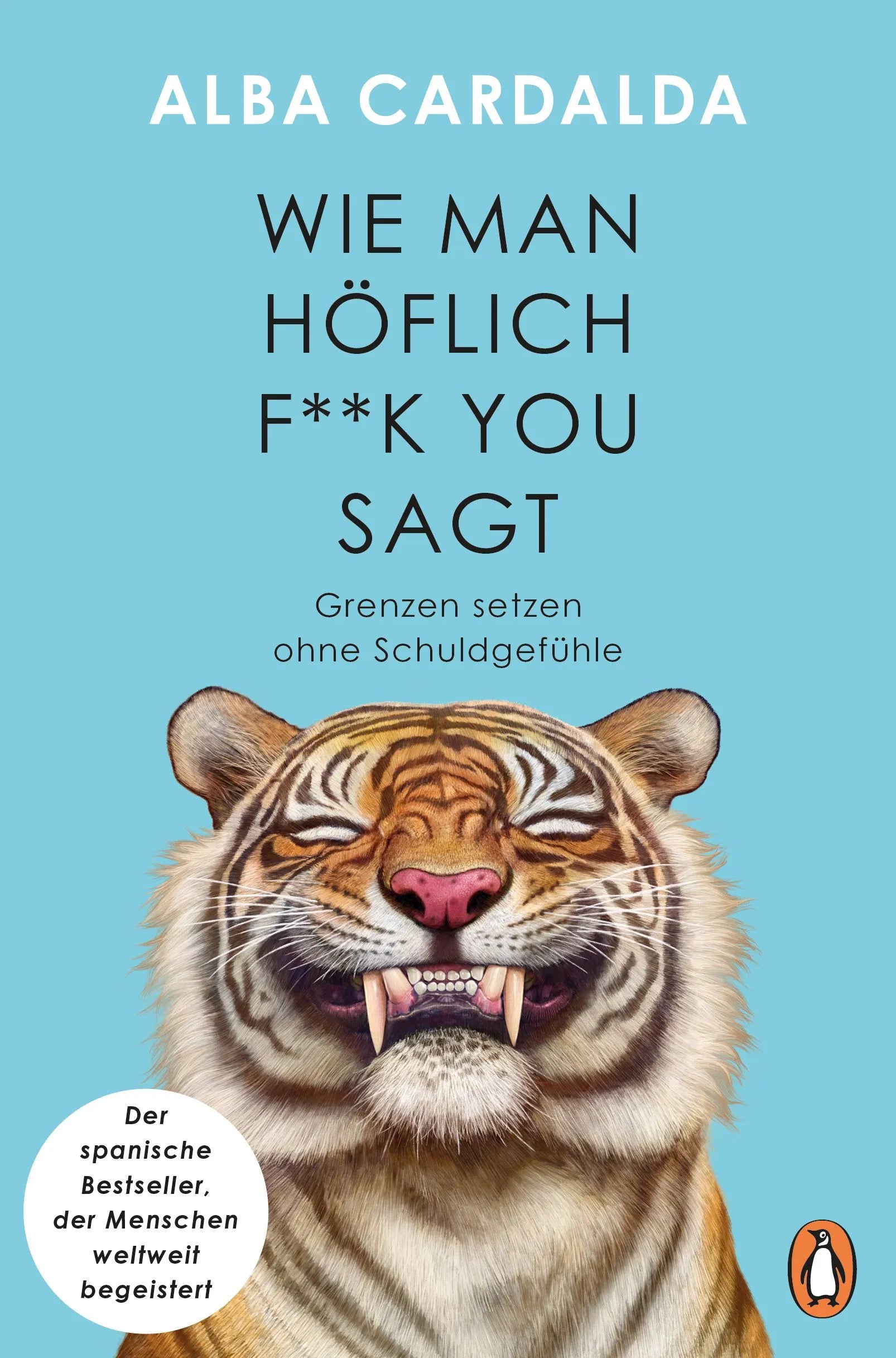 Cover: Wie man höflich f**k you sagt (Paperback) von Alba Cardalda