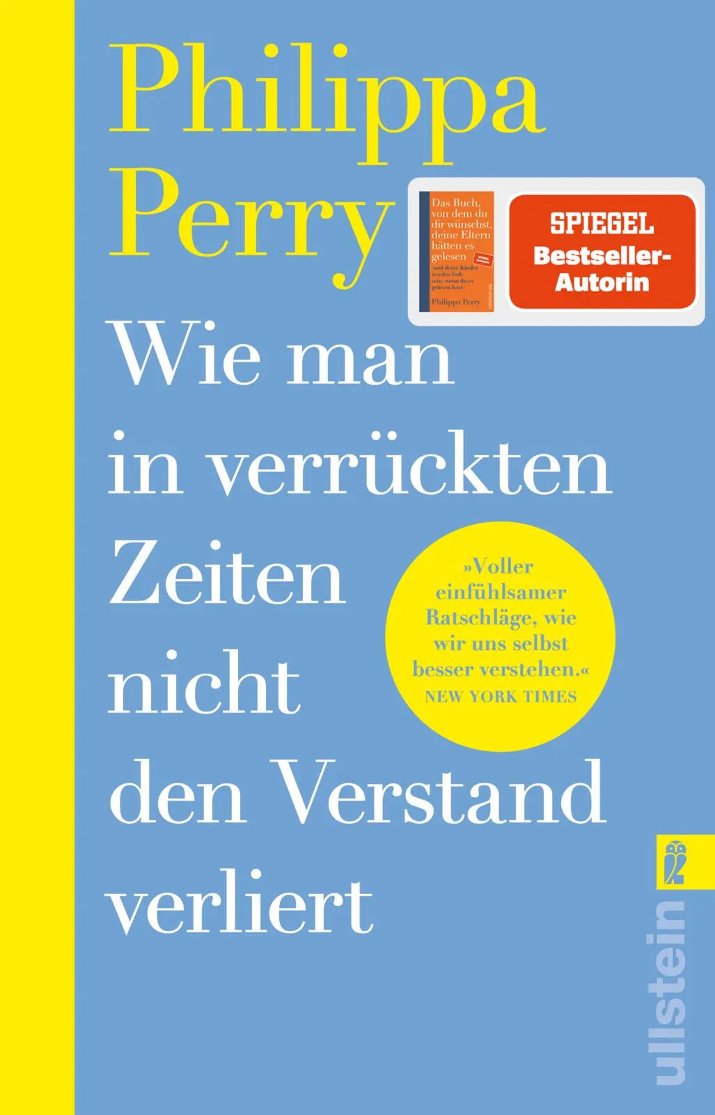Buchcover von 'Wie man in verrückten Zeiten nicht den Verstand verliert' - Taschenbuch von Philippa Perry