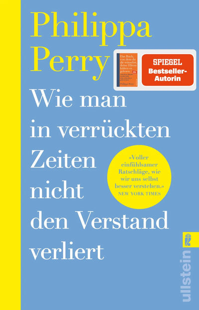 Wie man in verrückten Zeiten nicht den Verstand verliert