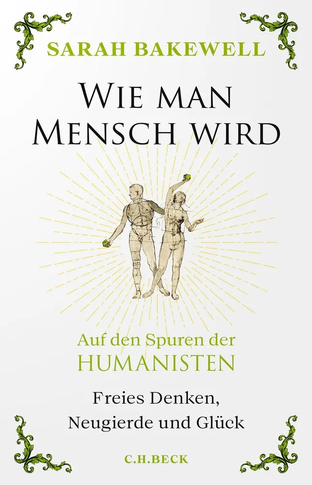 Cover: Wie man Mensch wird (E-Book) von Sarah Bakewell