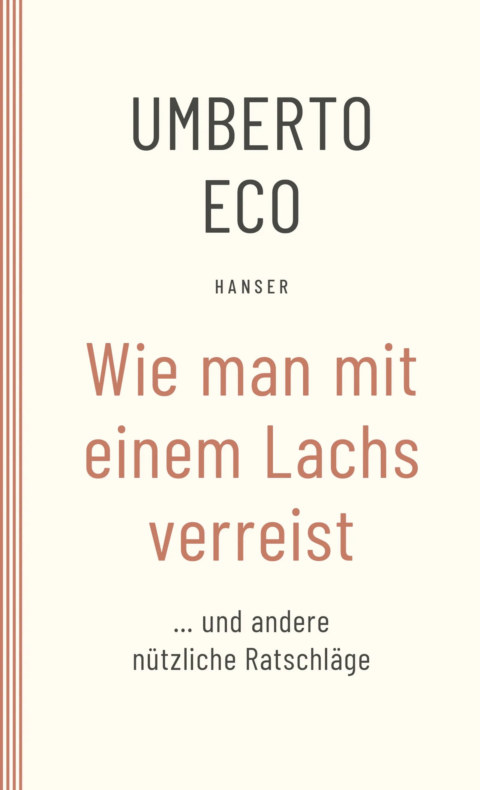 Buchcover von 'Wie man mit einem Lachs verreist und andere nützliche Ratschläge' - Taschenbuch von Umberto Eco