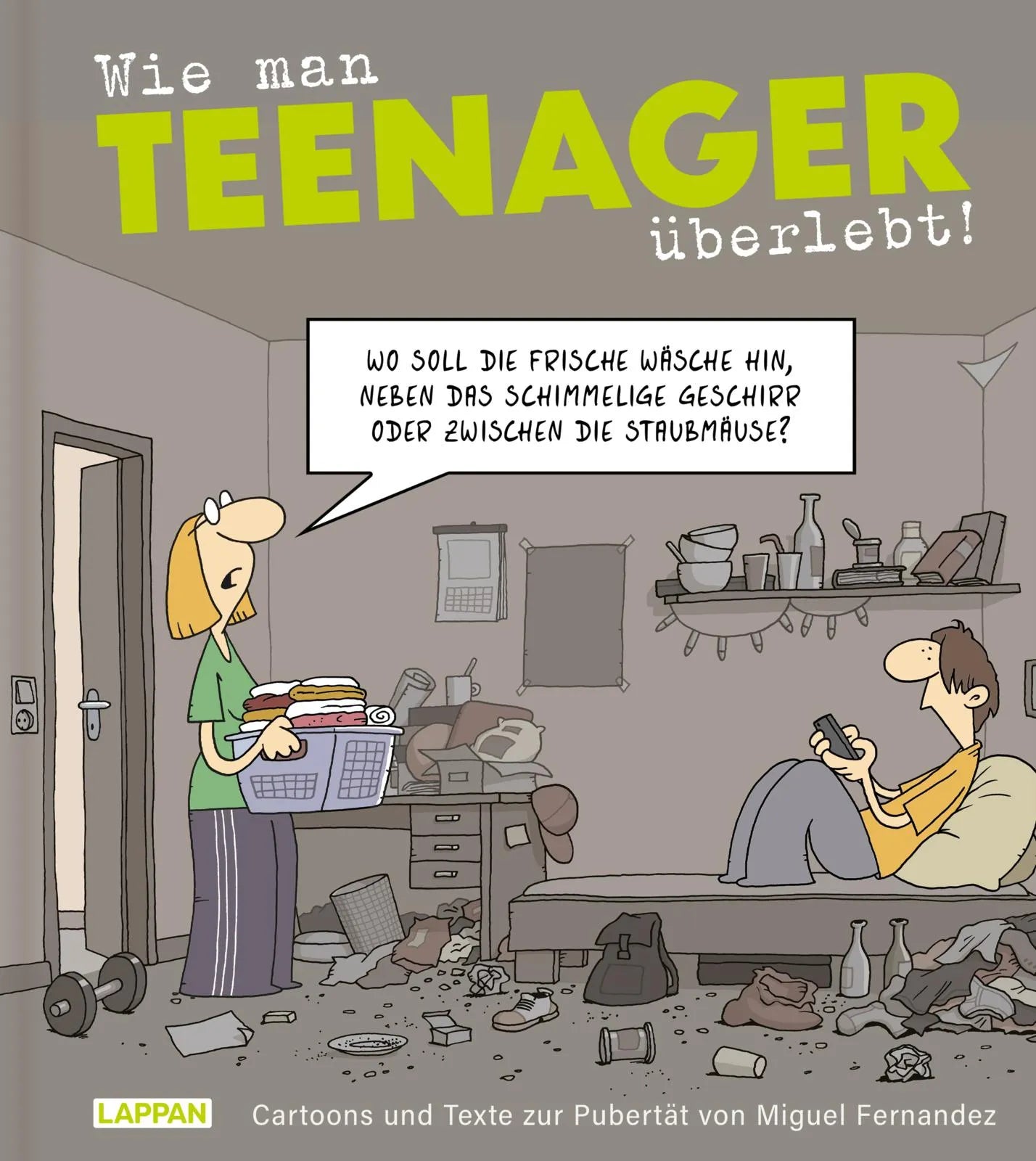 Buchcover von 'Wie man Teenager überlebt!' - Gebundene Ausgabe von Miguel Fernandez