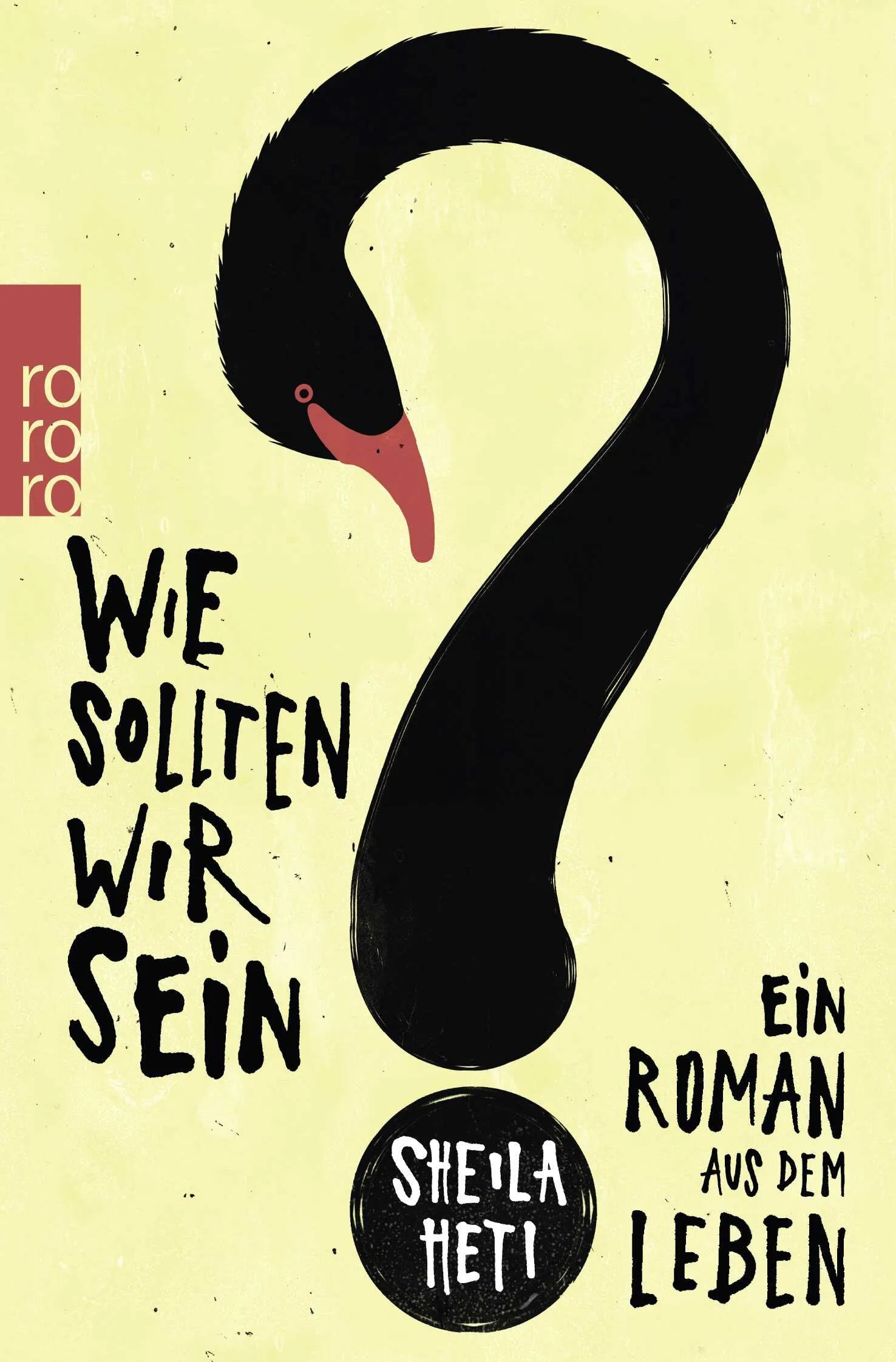 Buchcover von 'Wie sollten wir sein?' - Taschenbuch von Sheila Heti