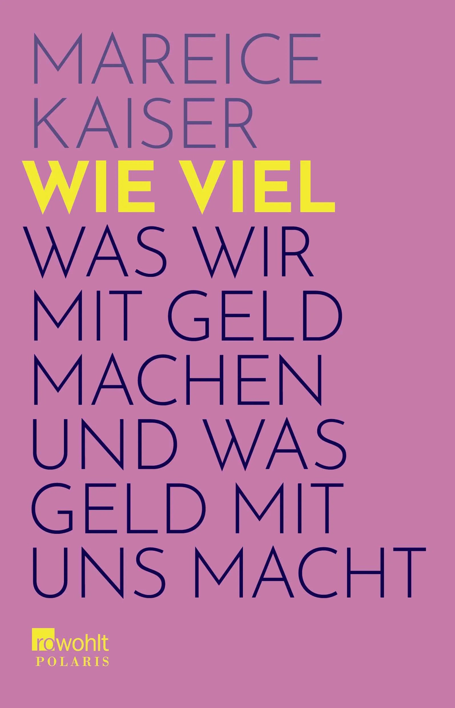 Buchcover von 'Wie viel' - Paperback von Mareice Kaiser