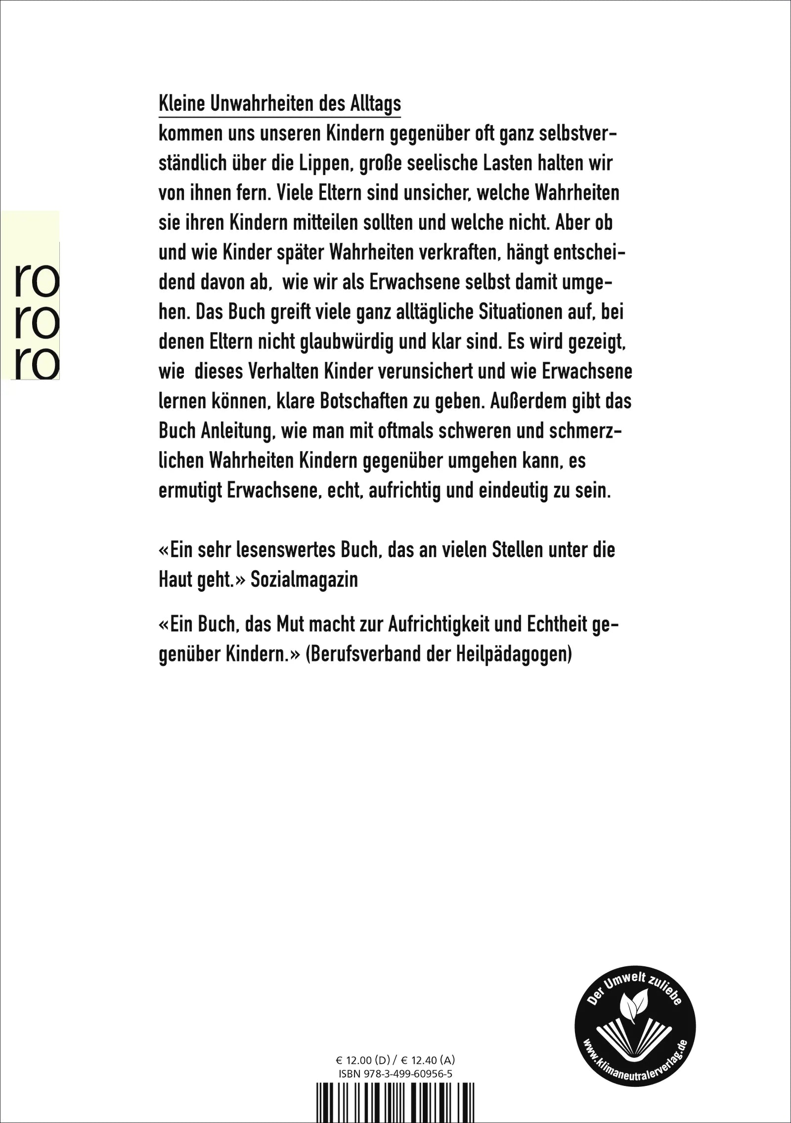 Buchrückseite von 'Wie viel Wahrheit braucht mein Kind?' mit Klappentext - Taschenbuch