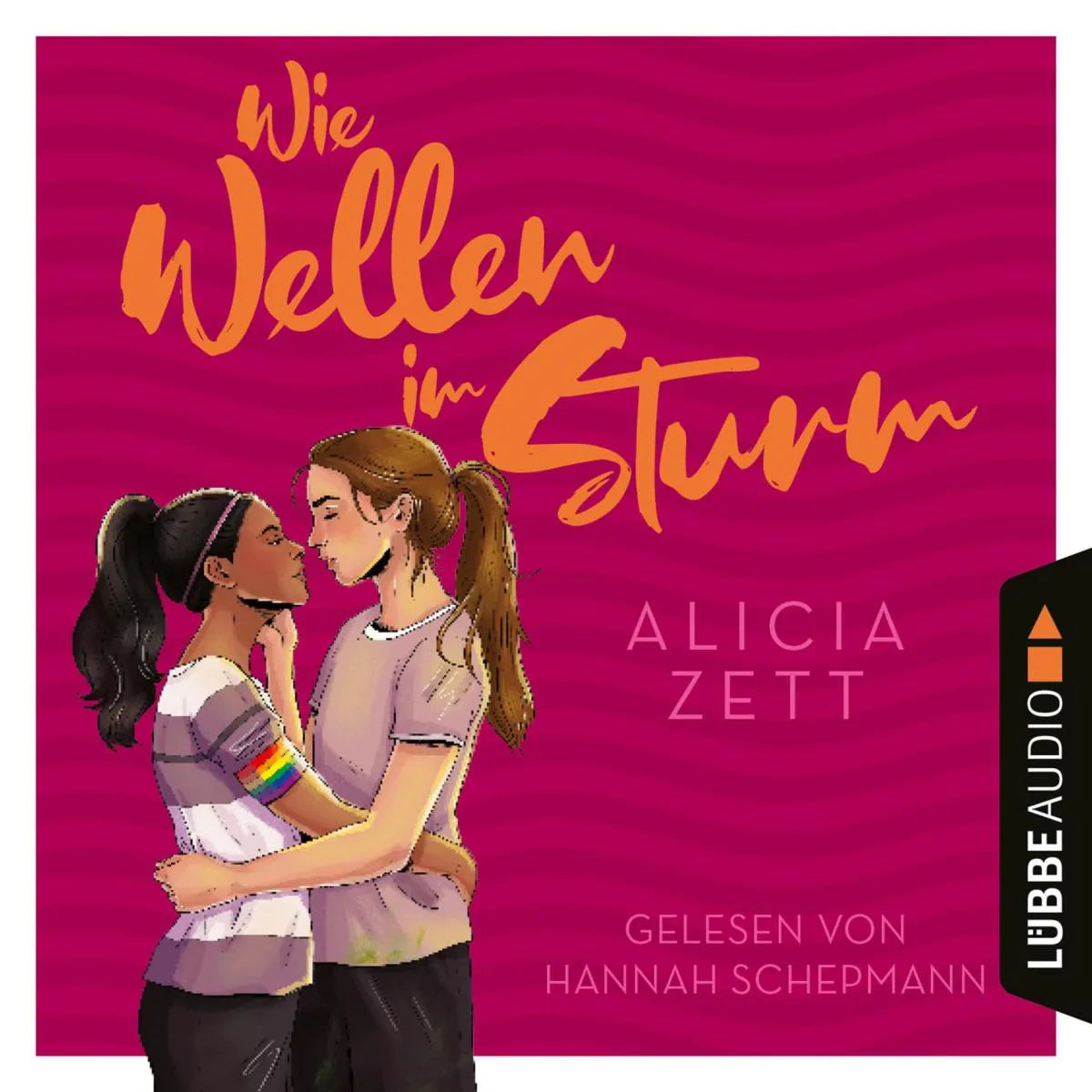 Cover: Wie Wellen im Sturm (Hörbuch Download) von Alicia Zett