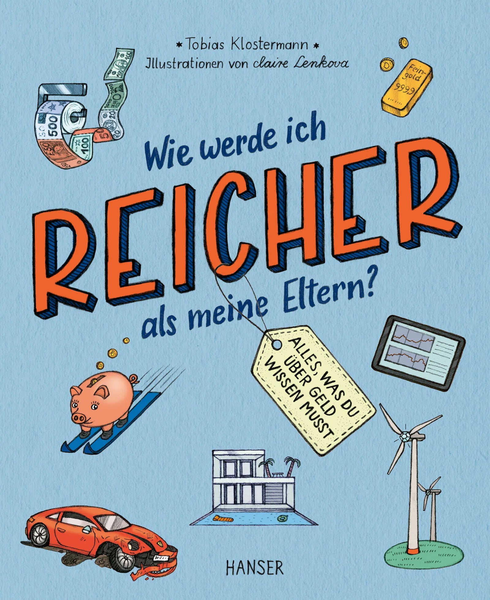 Buchcover von 'Wie werde ich reicher als meine Eltern?' - Paperback von Tobias Klostermann