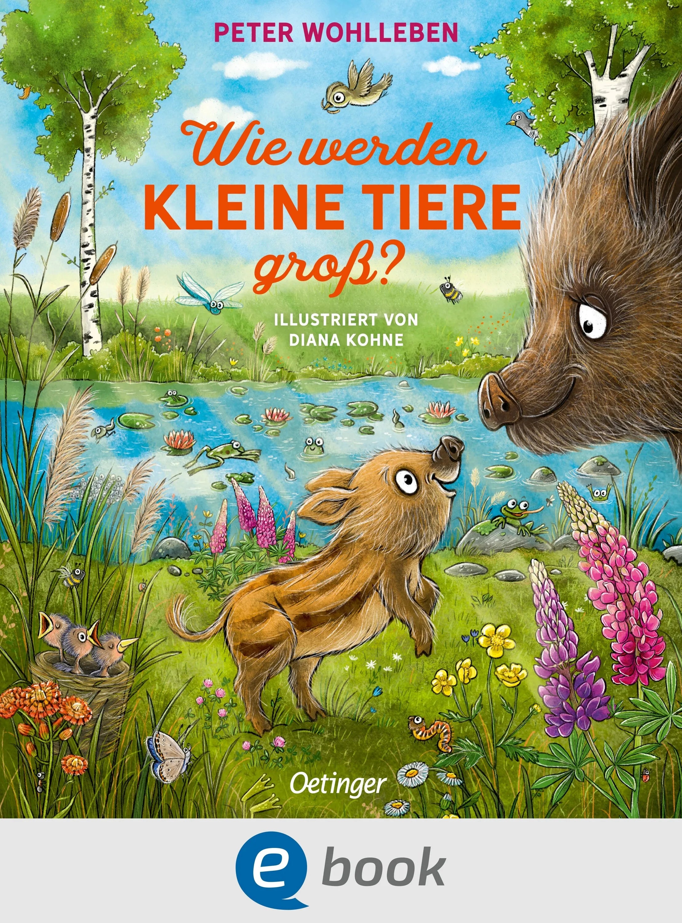 Cover: Wie werden kleine Tiere groß? (E-Book) von Peter Wohlleben