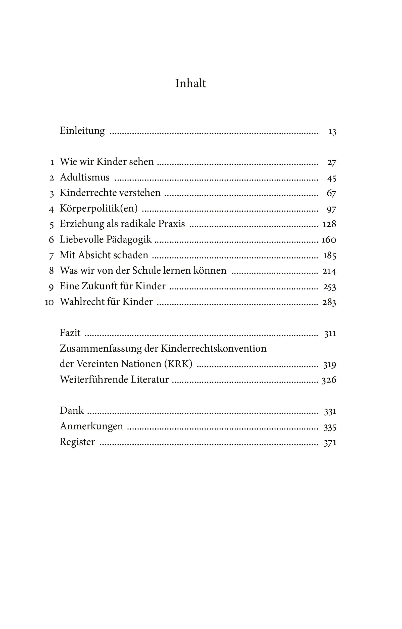 Produktansicht: Wie wir die Rechte unserer Kinder stärken in einer Welt, die für Erwachsene gemacht ist, und warum das die Sache für alle besser macht (Paperback)