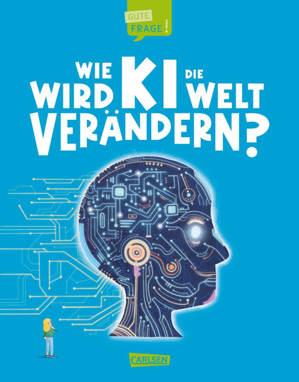 Cover: Wie wird KI die Welt verändern? (Hardcover) von Olivia Watson