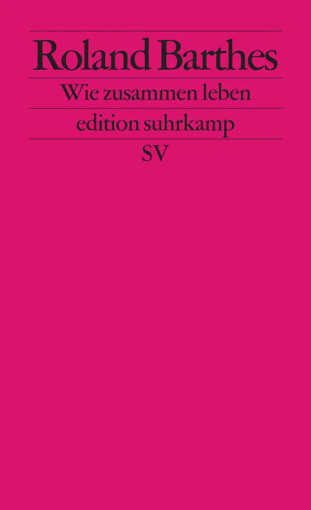 Buchcover von 'Wie zusammen leben' - Taschenbuch von Roland Barthes