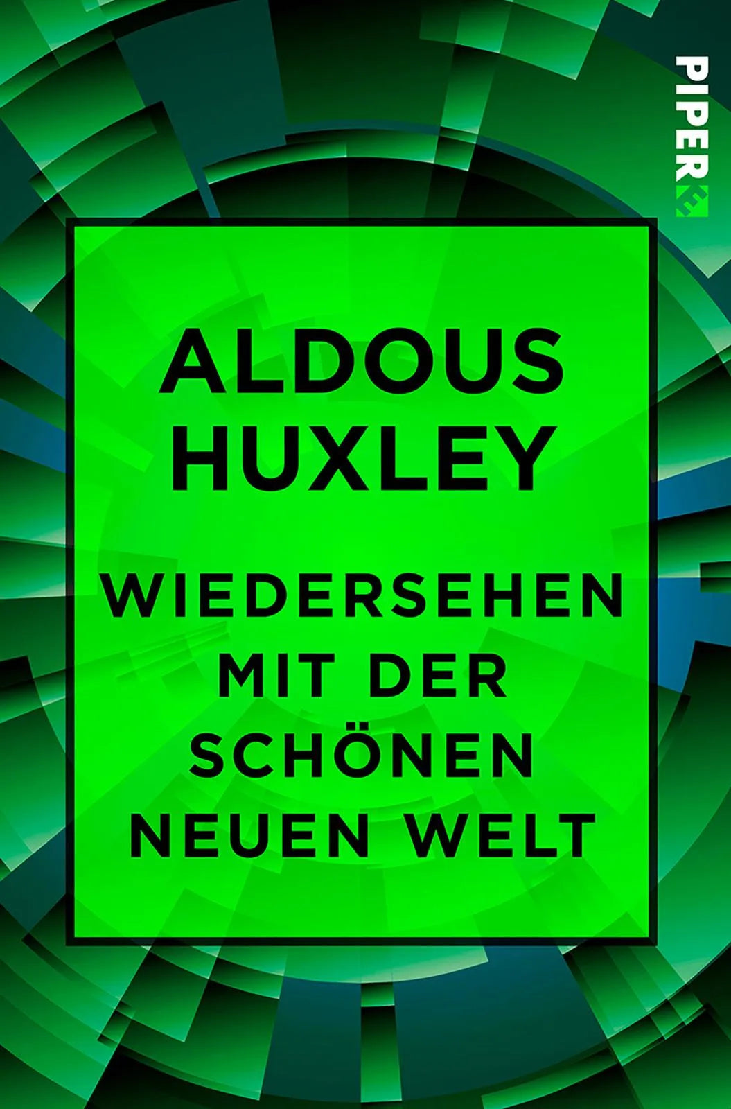 Buchcover von 'Wiedersehen mit der Schönen neuen Welt' - Taschenbuch von Aldous Huxley