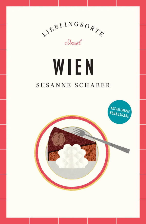 Wien Reiseführer LIEBLINGSORTE