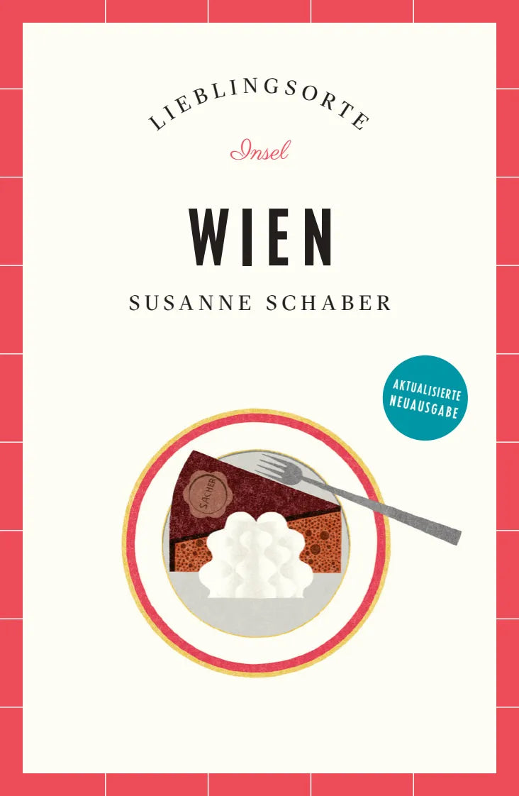 Cover: Wien Reiseführer LIEBLINGSORTE (Paperback) von Susanne Schaber