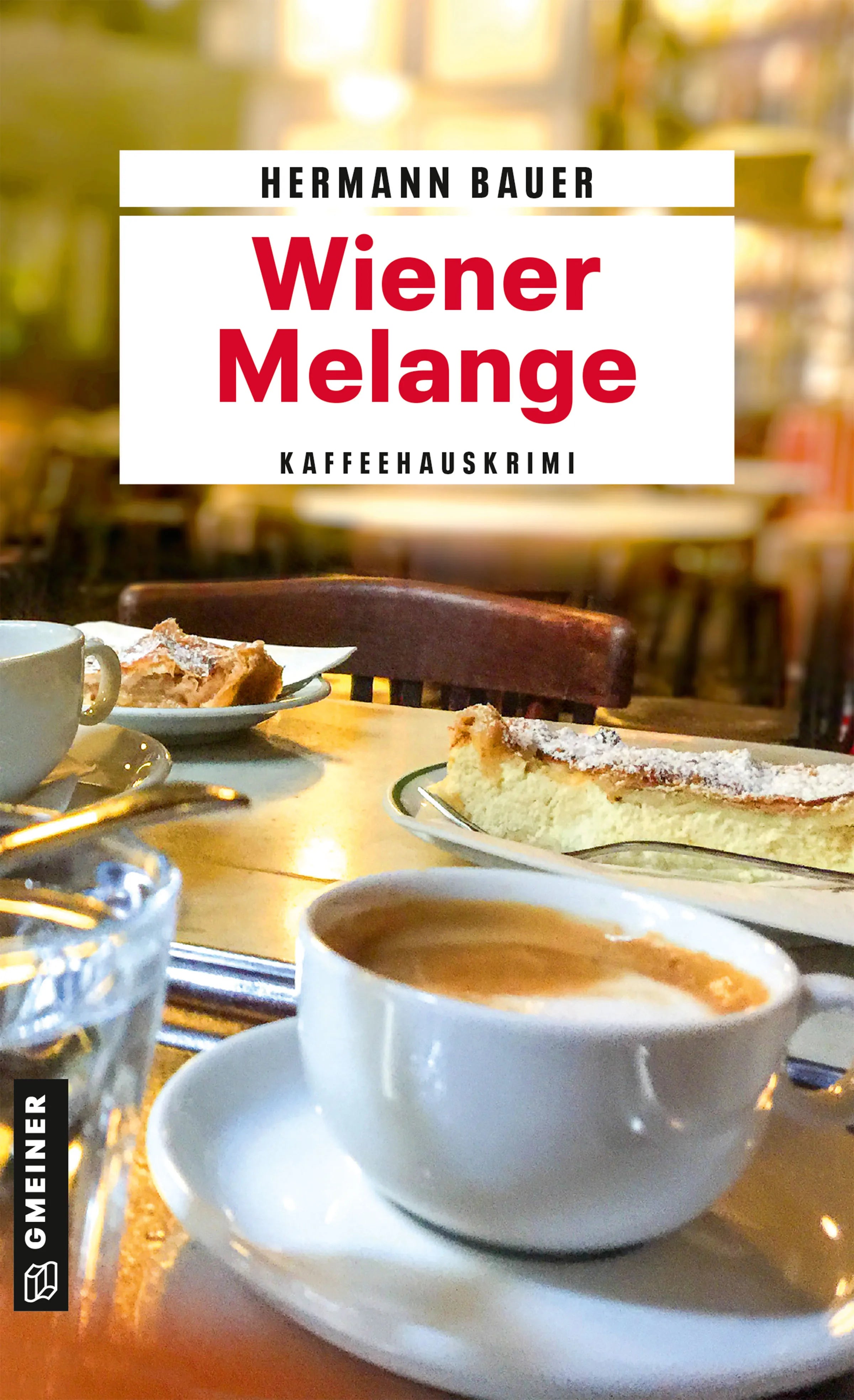 Cover: Wiener Melange (E-Book) von Hermann Bauer