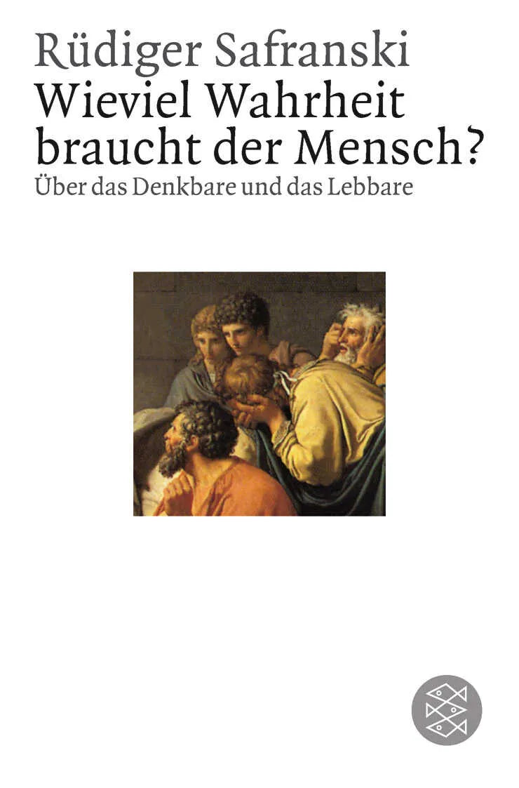 Buchcover von 'Wieviel Wahrheit braucht der Mensch ?' - Taschenbuch von Rüdiger Safranski