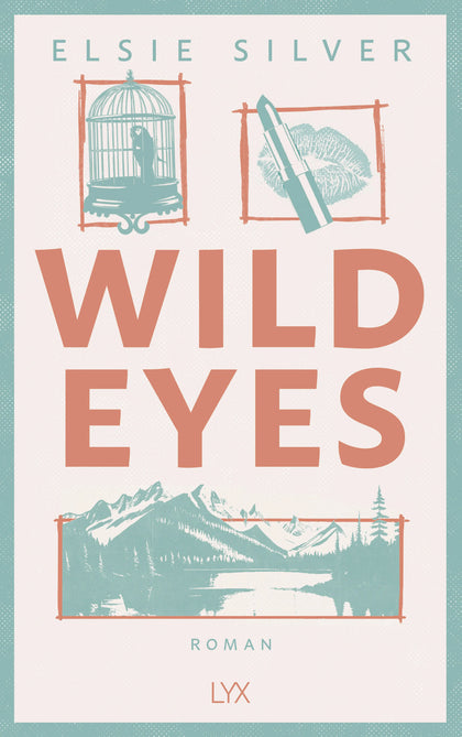 Buchcover von 'Wild Eyes' - Paperback von Elsie Silver
