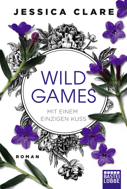 Buchcover von 'Wild Games - Mit einem einzigen Kuss' - Taschenbuch von Jessica Clare