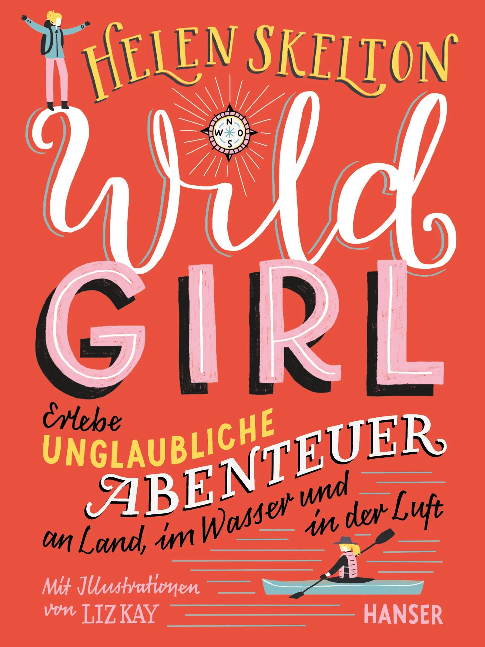Buchcover von 'Wild Girl' - Gebundene Ausgabe von Helen Skelton