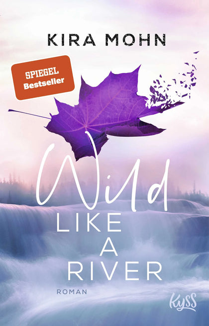 Buchcover von 'Wild like a River' - Paperback von Kira Mohn