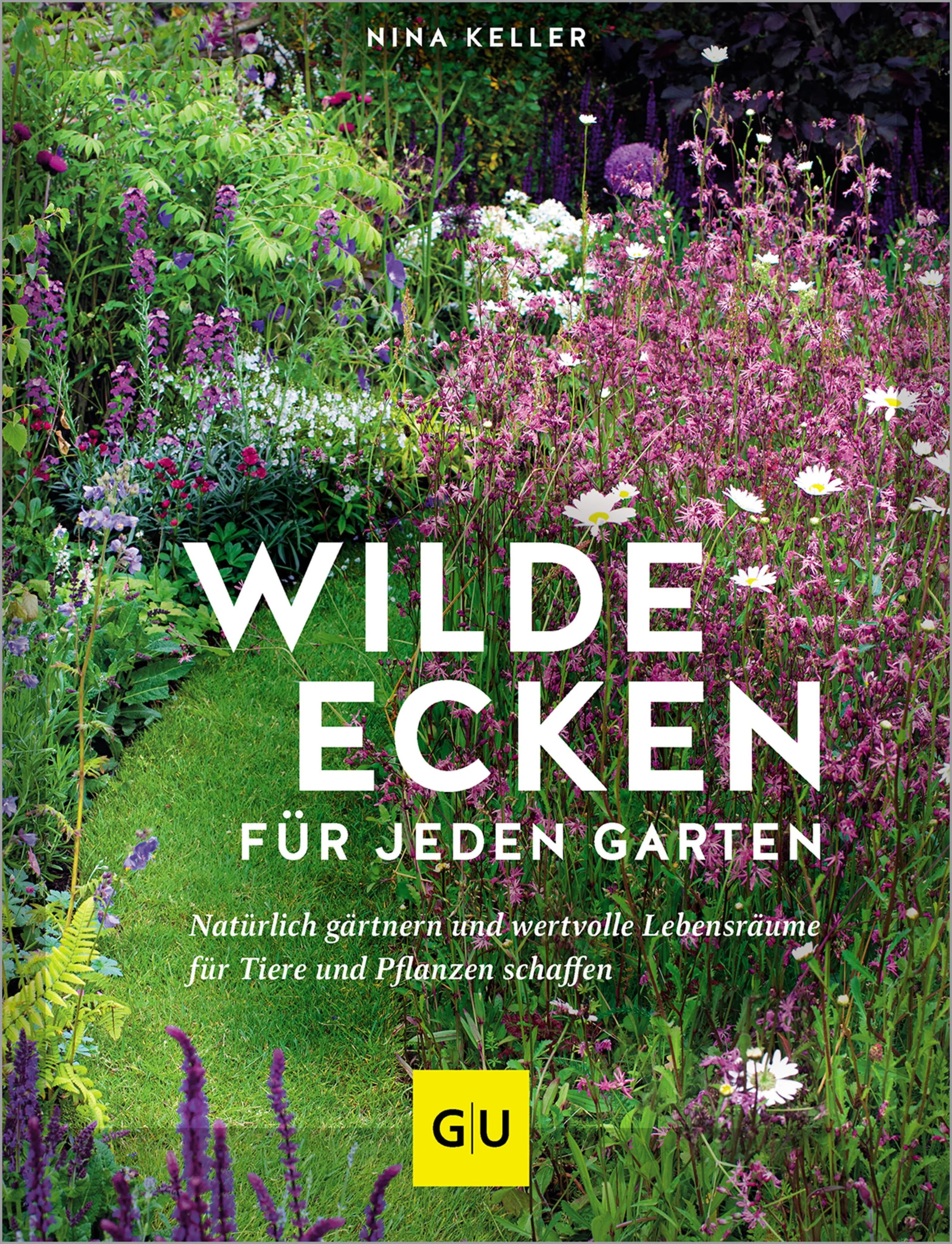 Cover: Wilde Ecken für jeden Garten (E-Book) von Nina Keller