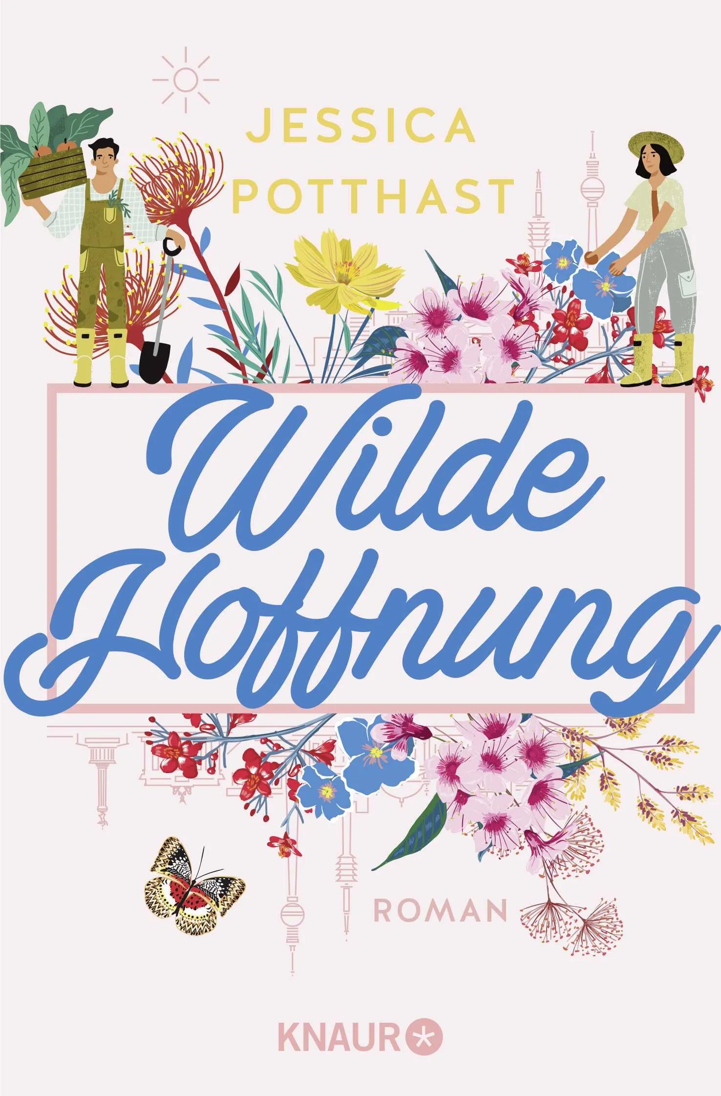Buchcover von 'Wilde Hoffnung' - Taschenbuch von Jessica Potthast