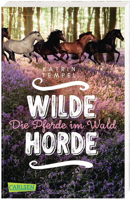 Buchcover von 'Wilde Horde 1: Die Pferde im Wald' - Taschenbuch von Katrin Tempel